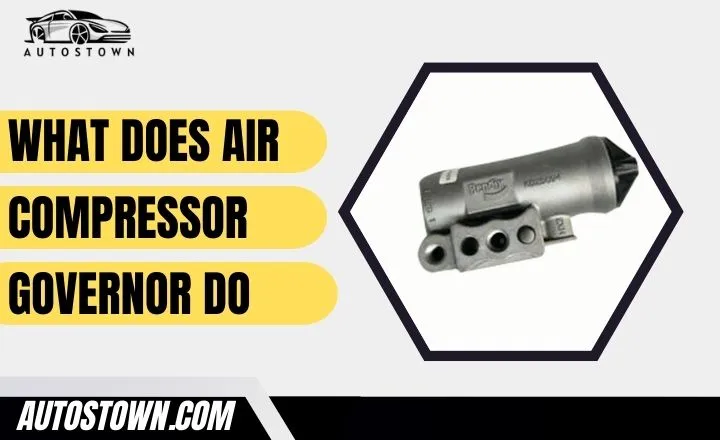 What Does Air Compressor Governor Do